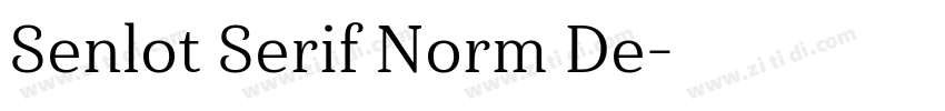 Senlot Serif Norm De字体转换